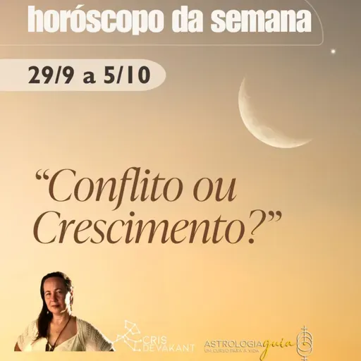 Conflito ou Crescimento? Os Desafios Reais da Lua Crescente em Capricórnio | Horóscopo 29/09 a 05/10
