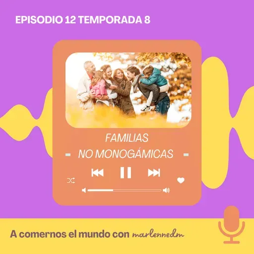Familias no monogamicas