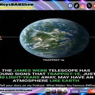 Earth Twin Found? TRAPPIST-1E's Habitable Atmosphere! KeysDAN Show #Science #KeysDANShow @KeysDAN