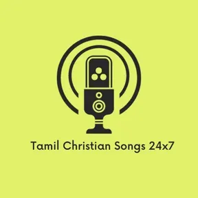 Tamil Christian Songs 24x7