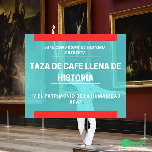 “¡Y el Patrimonio de la Humanidad Apá!”