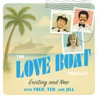 The Love Boat Podcast
