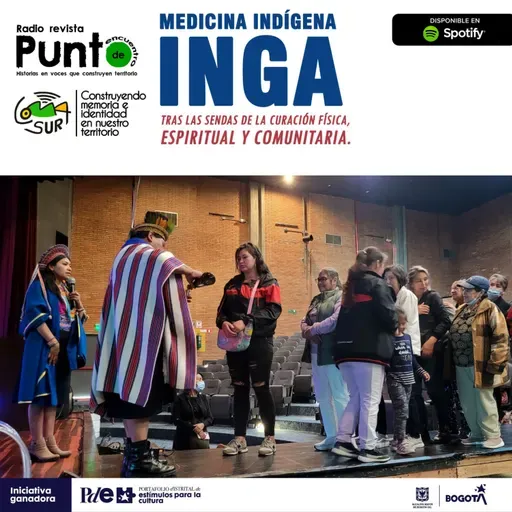 T2P1 - Medicina indígena Inga: tras las sendas de la curación física, espiritual y comunitaria
