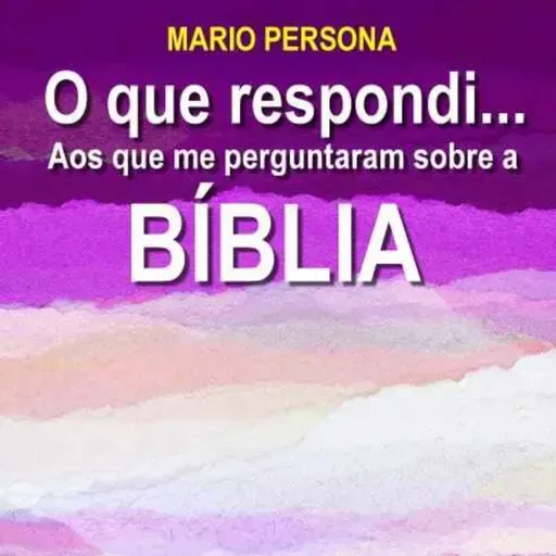 #1693 Meu professor protestante não acredita no Dilúvio. Pode isso? Mario Persona