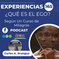 ¿Qué es el ego? Según UCDM Experiencias 165