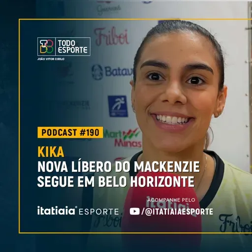 Kika | O acerto com o Mackenzie e as experiências no Minas e seleção
