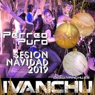 SESION NAVIDAD 2019 IVANCHU DEEJAY