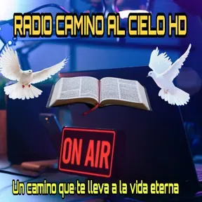 RADIO CAMINO AL CIELO HD