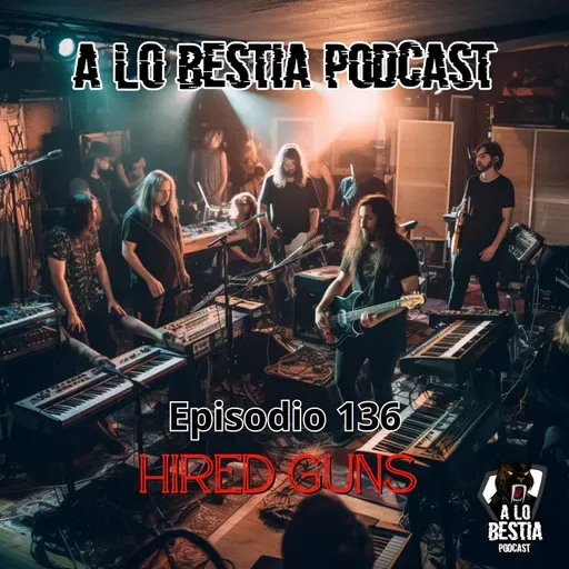 136 - Hired Guns
