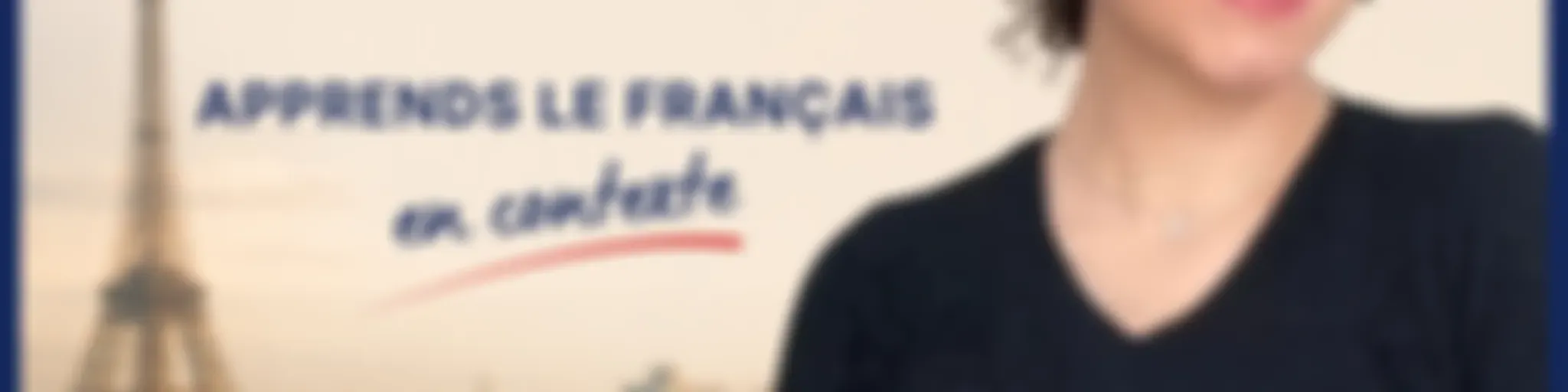 Apprends le français avec Madame à Paname (French Podcast)