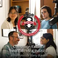 Campaign Finance and Electoral Politics with Professor Barry Burden