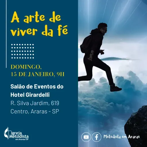 Mensagens de Vida - Episódio 77 - A Arte de Viver da Fé