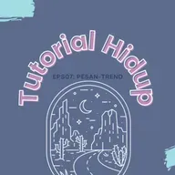 Tutorial Hidup : Pesan-trend 02
