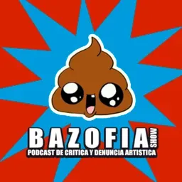 Bazofia show