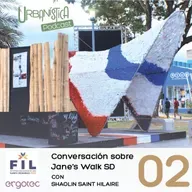 Conversación sobre Jane's Walk SD con Shaolin Saint Hilaire