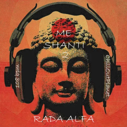 Rada Alfa - Me Shanti # 2 @ Excl. for ChillOutPlanet.Ru