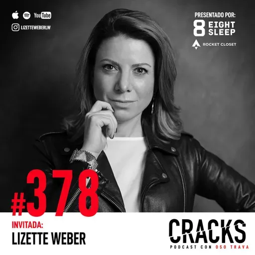 #378. Lizette Weber - Hablar en Público, Relaciones Públicas y Comunicar tu Talento