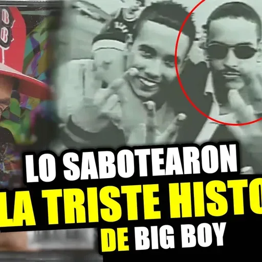 Mis ojos lloran por ti: La triste historia de Big Boy y como fue saboteado