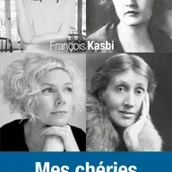« Mes chéries » de François Kasbi aux éditions de Paris