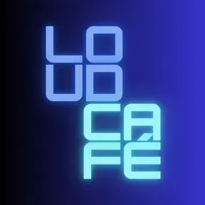 Loud Café