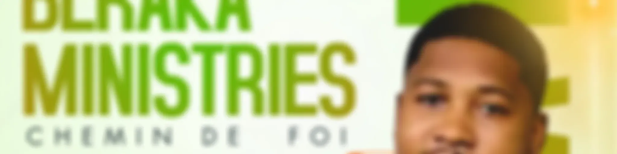 Beraka Ministries : Chemin de Foi