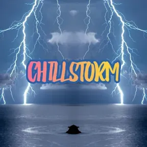 CHILLSTORM