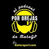 132: Podcast MotoGP 'Por Orejas': Márquez reina por encima de las polémicas en Assen