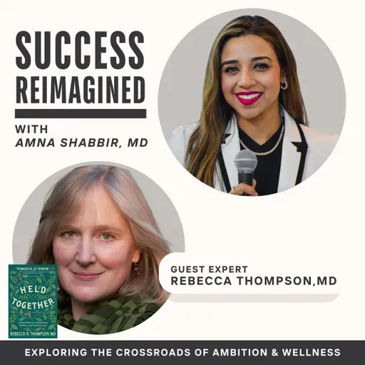 Ep 42. Held Together: How Sharing Our Stories Heals Us with Dr Rebecca Thompson