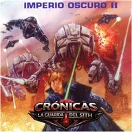 CRONICAS LGDS - Impreio Oscuro II y III La caída, la redención… y más clones de los que recuerdas.