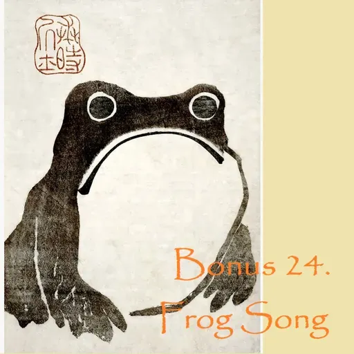B24 - A Song about Frogs