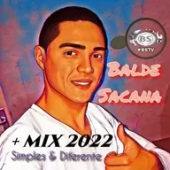 MAIS MIX VERSOES E NOVIDADES 2022 COM BALDE SACANA