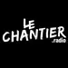 Le Chantier Radio