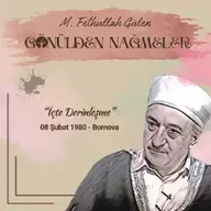 İçte Derinleşme | Gönülden Nağmeler 22 | 8 Şubat 1980