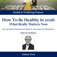 How To Be Healthy in 2026