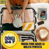 Reportaje EP182 | Trucos para hacer la maleta perfecta