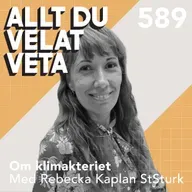 589 Om klimakteriet med Rebecka Kaplan Sturk
