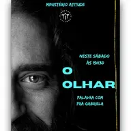 O Olhar - Pra. Gabriela