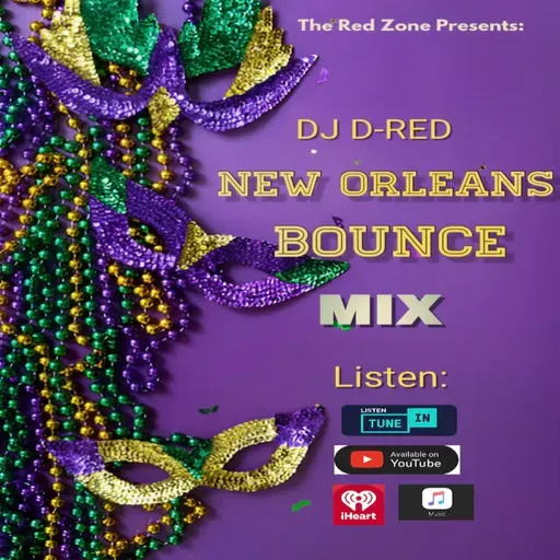 DJ D-RED - New Orleans Bouce Mix 