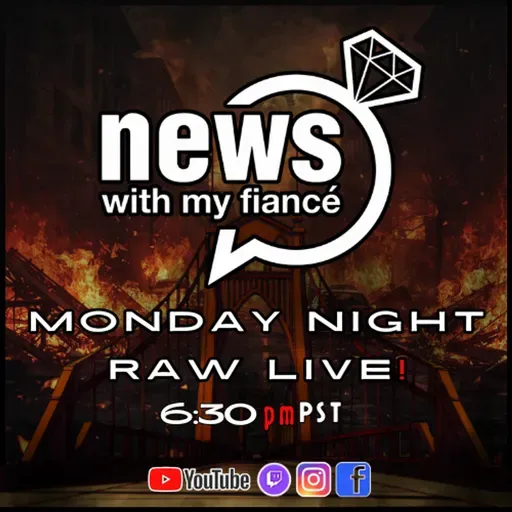 S6 Ep25: NWMF: Monday Night Raw Live- Monday, April 27, 2026
