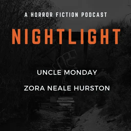 802: Uncle Monday by Zora Neale Hurston