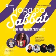  Episódio 15 | ESCUTE MULHERES – até o fim, com atenção presente