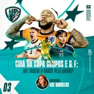 GUIA DA COPA 2026 - GRUPOS E & F: Kat Trocou o Brasil Pelo Japão? | Jovem Nerd Esporte Clube 03