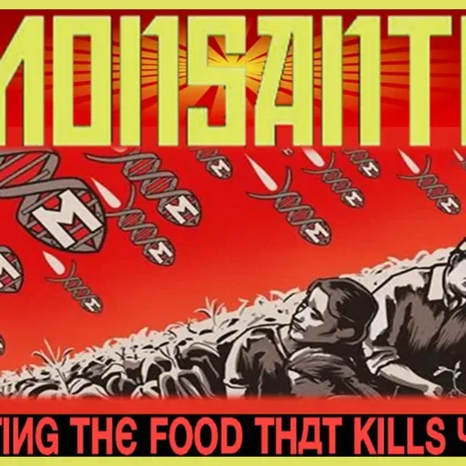 Ground Zero Rewind - Monsanto Biting The Food That Kills