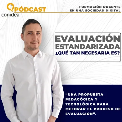 Evaluación estandarizada ¿qué tan necesaria es?