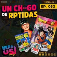 Un chi**go de Rptidas- eps52