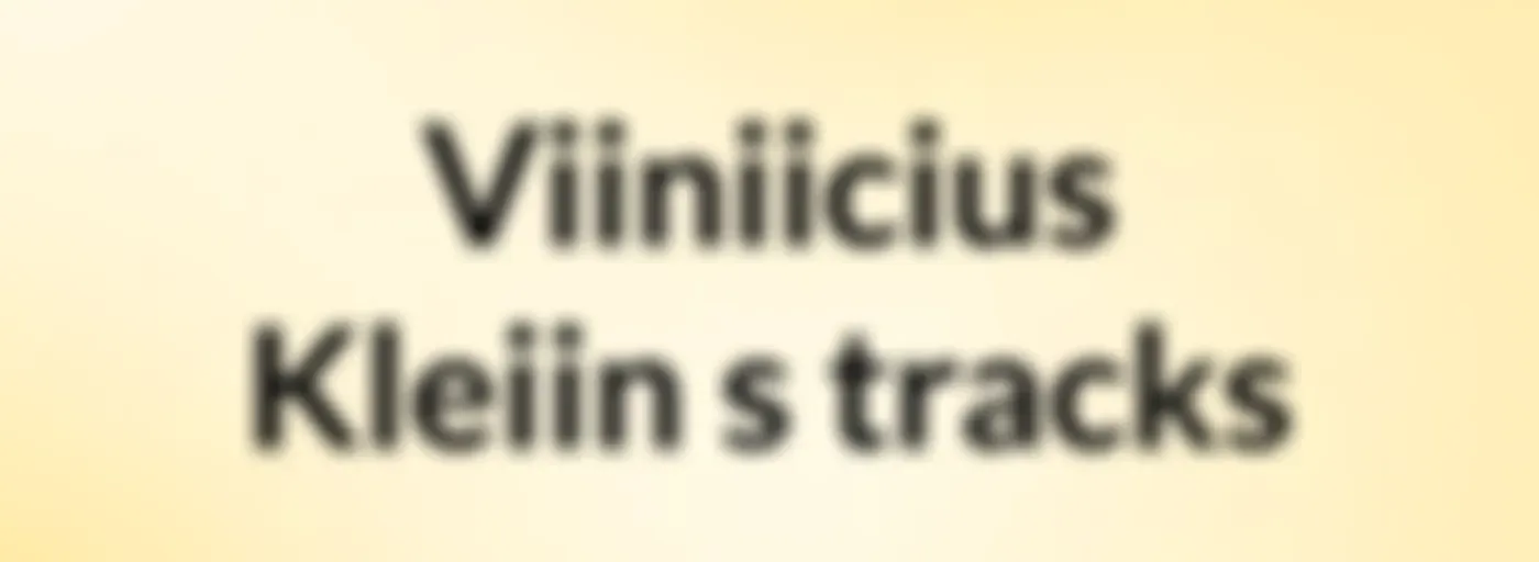 Viiniicius Kleiin's tracks