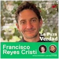 La Pura Verdad con Francisco Reyes Cristi