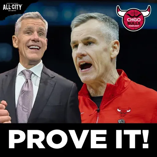What Does Hall of Famer Billy Donovan Need to PROVE for Bulls This Season? | CHGO Bulls Podcast