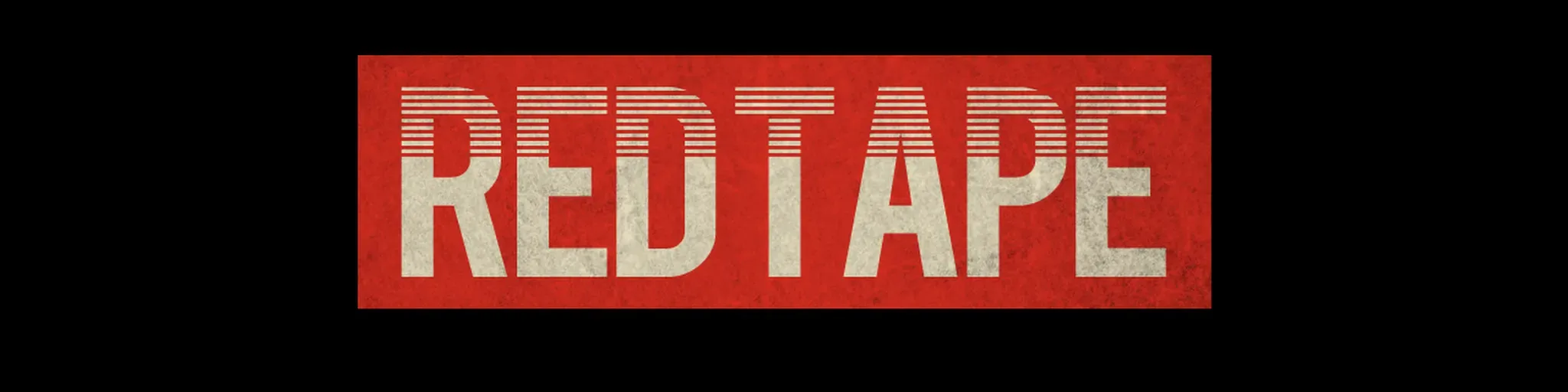RED TAPE