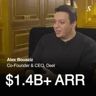 Deel Hits $1.4B+ in ARR | CEO Alex Bouaziz Shares Growth Playbook